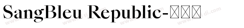 SangBleu Republic字体转换